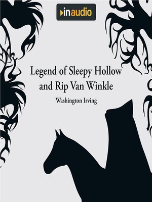 cover image of Legend of Sleepy Hollow and Rip Van Winkle